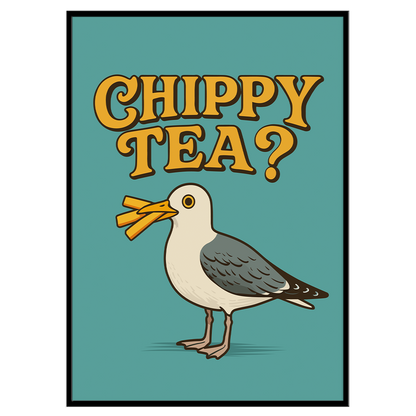Chippy Tea - Print