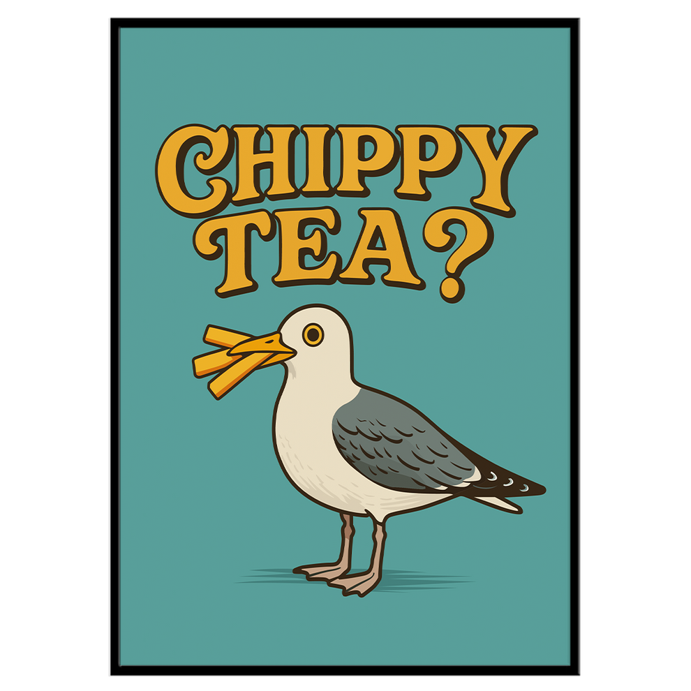 Chippy Tea - Print – TheYorkshirePrintCompany