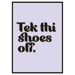 Tek Thi Shoes Off - Print