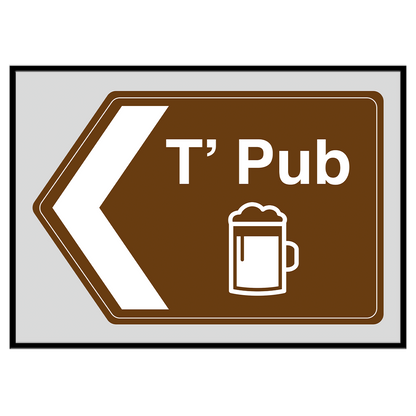 T' Pub (Left Arrow) - Print