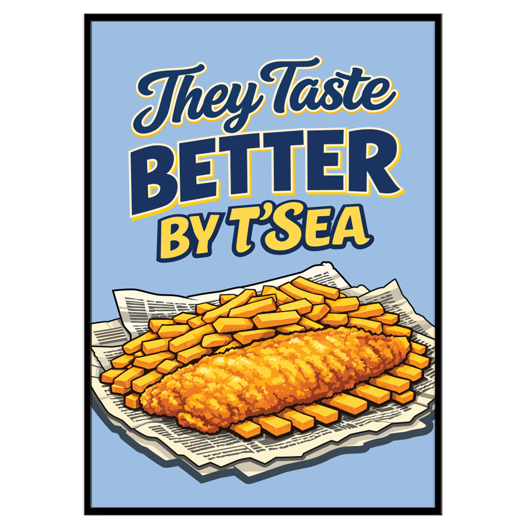 They Taste Better By T'Sea - Print