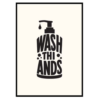 Wash Thi Ands - Typographic Print