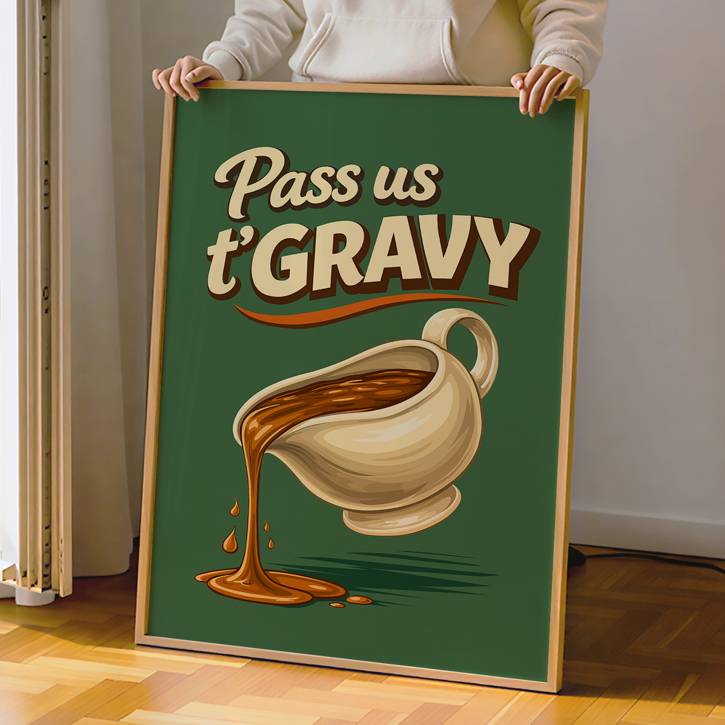 Pass Us T'Gravy - Print